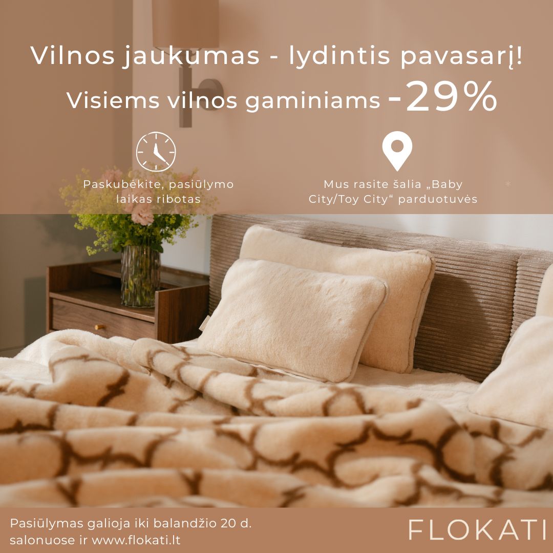 „FLOKATI” – Vilnos jaukumas - švelnus prisilietimas pavasariui